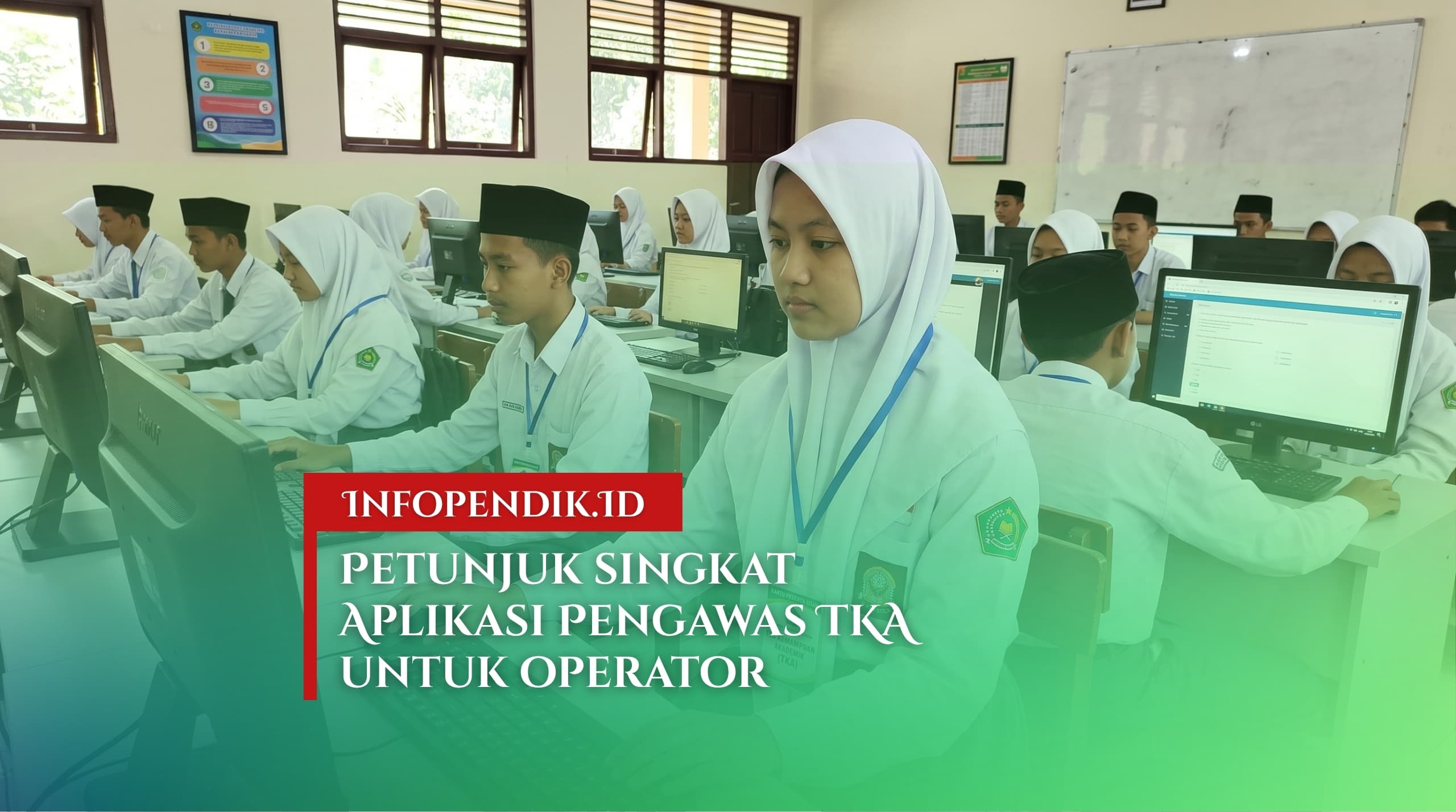 Petunjuk Singkat Aplikasi Pengawasan TKA Untuk Operator Satuan Pendidikan